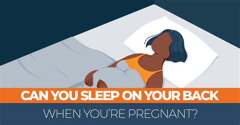 Can You Sleep On Your Back When Youre Pregnant Is It Safe 2023