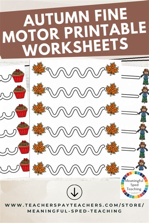This Activity Is A Fun Autumn Fine Motor Worksheet To Help Your