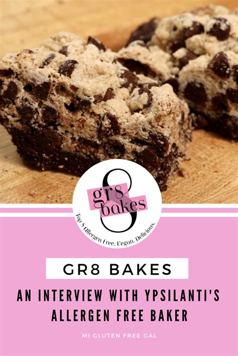 Gr8 Bakes Cultivating Allergen Free Joy Mi Gluten Free Gal Baking
