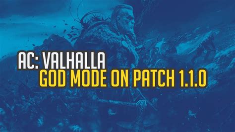 Assassins Creed Valhalla How To Enable God Mode On Patch Ac