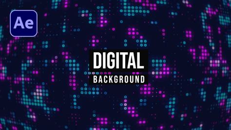 Digital Background Animation In After Effects After Effects Tutorial