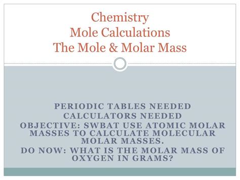 Ppt Chemistry Mole Calculations The Mole Molar Mass Powerpoint