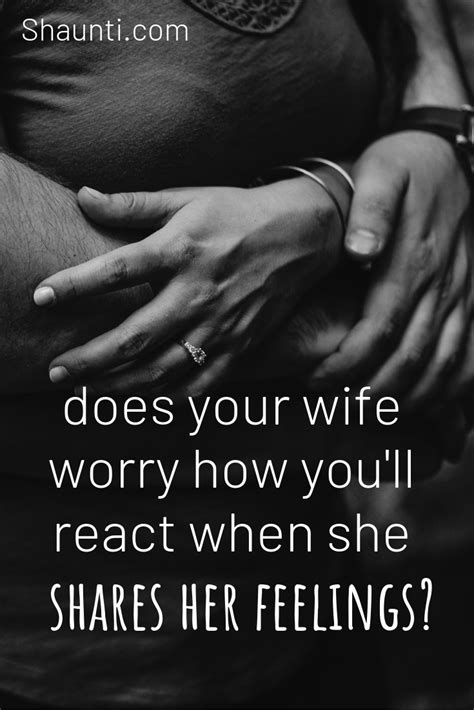 does your wife worry how you ll react when she shares inspirational marriage quotes god