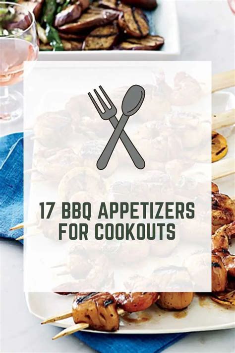 17 BBQ Appetizers For Cookouts Quick Delicious