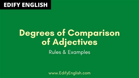 Degrees Of Comparison Of Adjectives English Grammar And Vocabulary