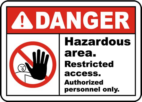 Hazardous Area Restricted Sign F3799 By