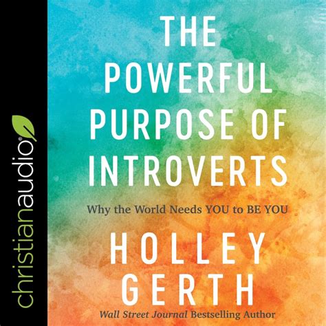 Powerful Purpose of Introverts by Holley Gerth Audiobook ...