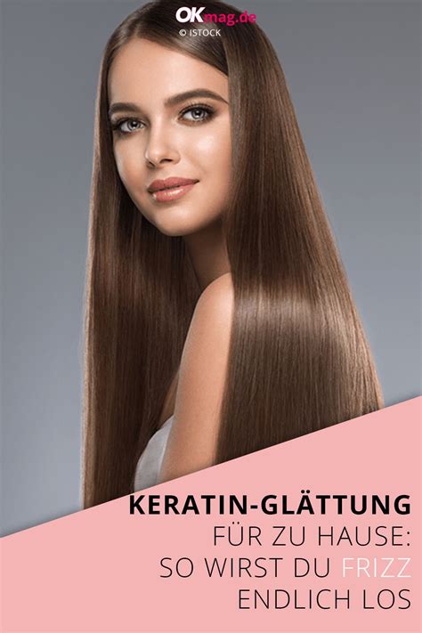 Sie sollten die hier enthaltenen informationen nicht für die diagnose oder behandlung eines gesundheitsproblems oder einer krankheit verwenden. Keratin-Glättung für zu Hause: So wirst du Frizz endlich ...