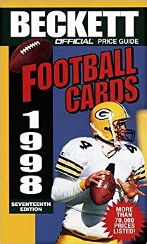 Our guide will continue to grow as we keep adding sets, both past and present. Official Price Guide to Football Cards 1998, 17th edition: James Beckett: 9780676601084: Amazon ...
