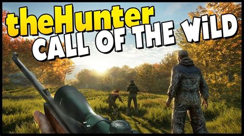 The Hunter Call Of The Wild Gameplay Walkthrough Part 1 Youtube