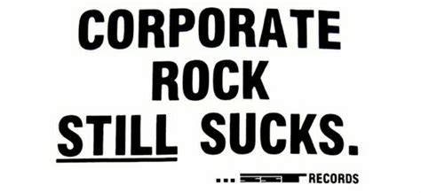 Corporate Rock Sucks This Book Doesnt Rock And Roll Globe