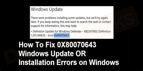 Fix 0x80070643 Windows Update Or Installation Error On Windows