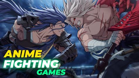 10 Best Anime Fighting Games 2022 Youtube