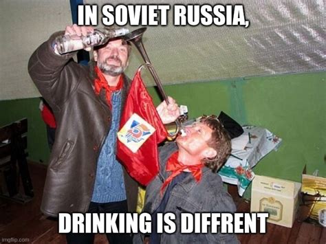 Meanwhile In Russia Imgflip