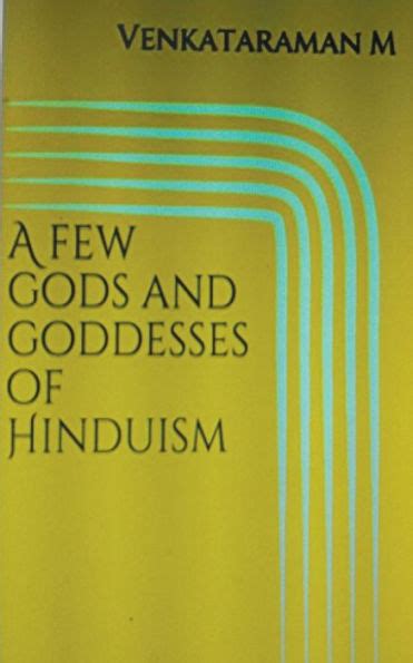 A Few Gods And Goddesses Of Hinduism By M Venkataraman Paperback