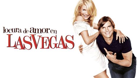 Ver Locura De Amor En Las Vegas Película Completa Disney
