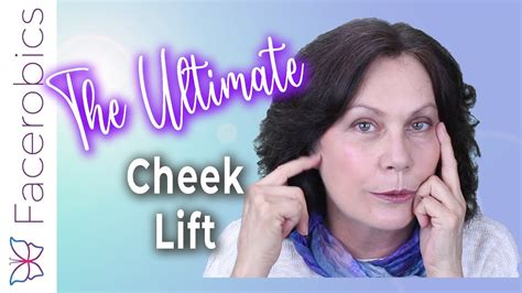 Facerobics Cheek Lift Exercise Take Years Off Your Face And Look