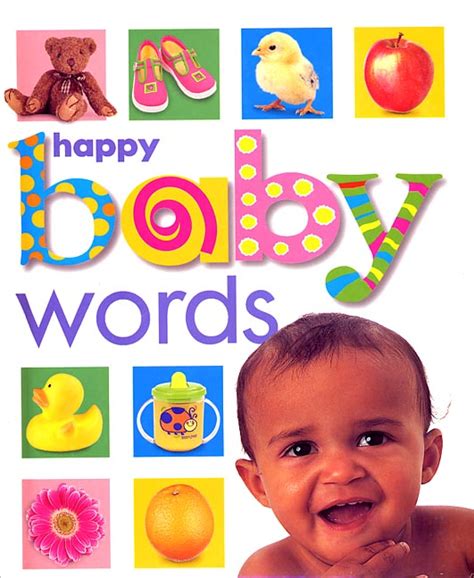 Wonderment Our Daughters First Book Happy Baby Words By Roger Priddy
