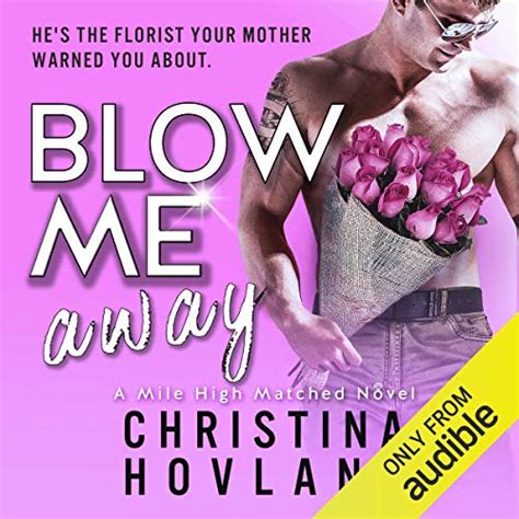 blow me away audible audio edition christina hovland