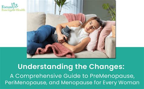 A Comprehensive Guide To Menopause And Perimenopause