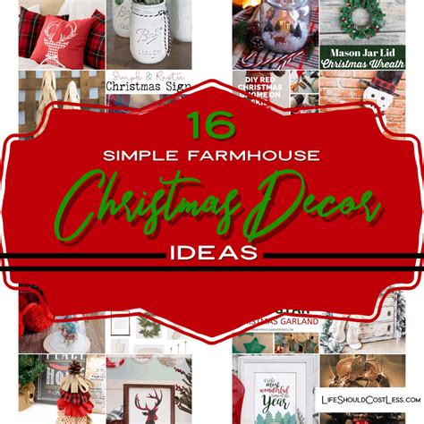 16 Simple Farmhouse Christmas Décor Ideas Life Should Cost Less