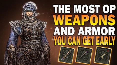 Elden Ring The Best Legendary Weapons Armor You Can Get Early Get OP In Elden Ring YouTube