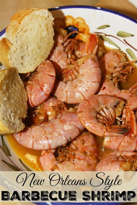 For The Love Of Food New Orleans Style Barbecue Shrimp