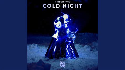 Cold Night Youtube