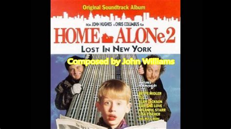 25 Finale Home Alone 2 Lost In New York Original Soundtrack Youtube