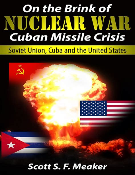 Babelcube On The Brink Of Nuclear War Cuban Missile Crisis Soviet
