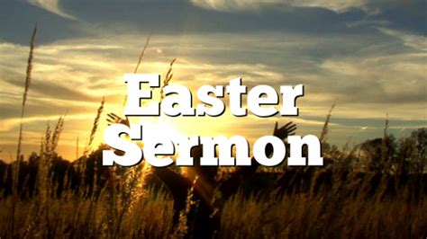 Easter Sermon Pentecostal Theology