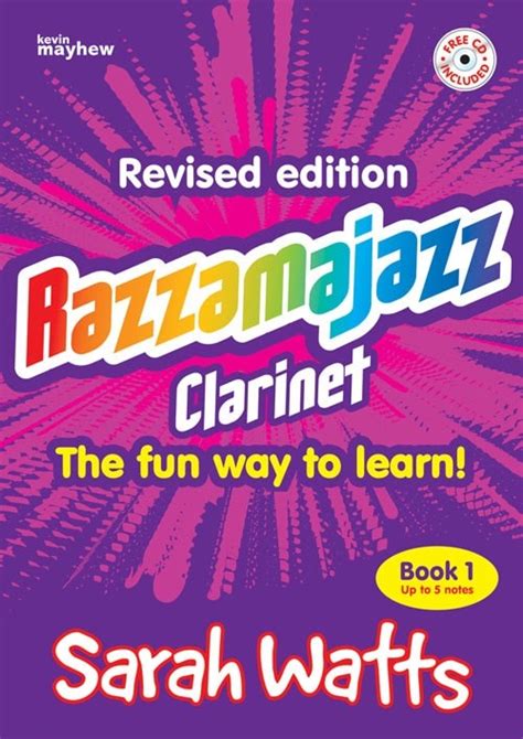 Forwoods Scorestore Razzamajazz Clarinet Book 1 Published By Mayhew
