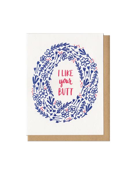 I Like Your Butt Greeting Card Home