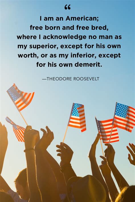 Patriotic Quotes That Will Make You Proud To Be An American Patriotic