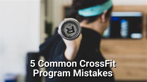 A comprehensive article covering almost every type of crossfit workout we do in alexandria va. The 5 MOST COMMON CrossFit Programming MISTAKES ...