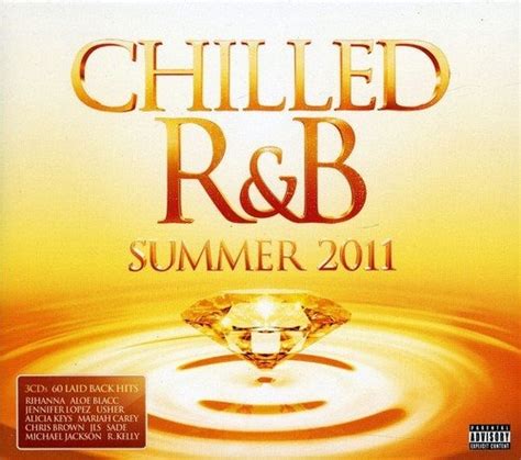 Chilled Randb Summer 2011 Various Artists Songs Reviews Credits