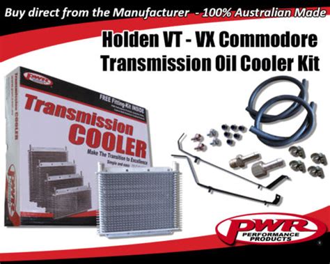 Pwr Transmission Oil Cooler Kit Holden Commodore Vt S2 Vx V6 And V8