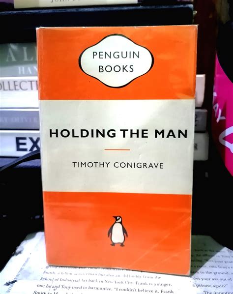 Holding The Man By Timothy Conigrave Hobbies And Toys Books And Magazines
