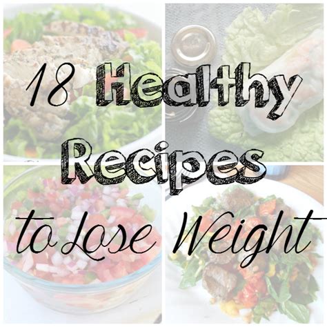 18 Healthy Recipes To Lose Weight Tastefully Eclectic