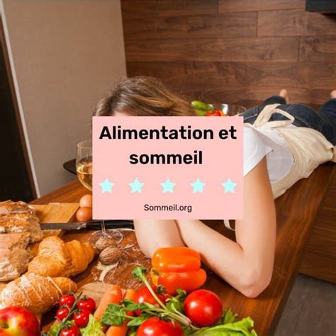 Alimentation Et Sommeil Tout Savoir Pour Mieux Dormir