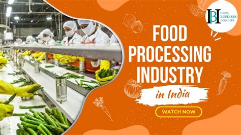 Growth Of Food Processing Industry In India Government Policies
