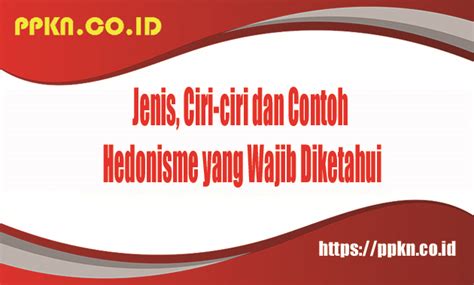 Apa Itu Hedonisme Dan Contohnya