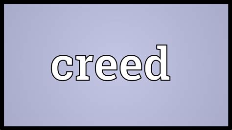 Creed Meaning Youtube