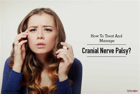 How To Treat And Manage Cranial Nerve Palsy By Dr Rajeev Sudan