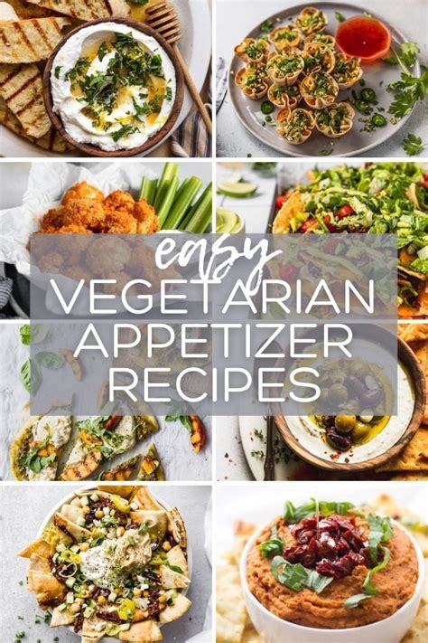 Best Easy Vegetarian Finger Foods Homemade Appetizers