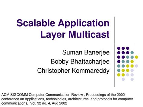 Ppt Scalable Application Layer Multicast Powerpoint Presentation