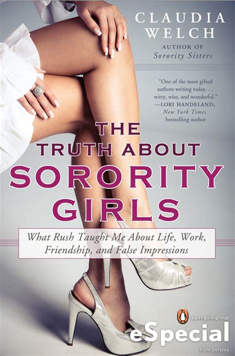 The Truth About Sorority Girls Ebook Claudia Welch Sorority Girl Sorority