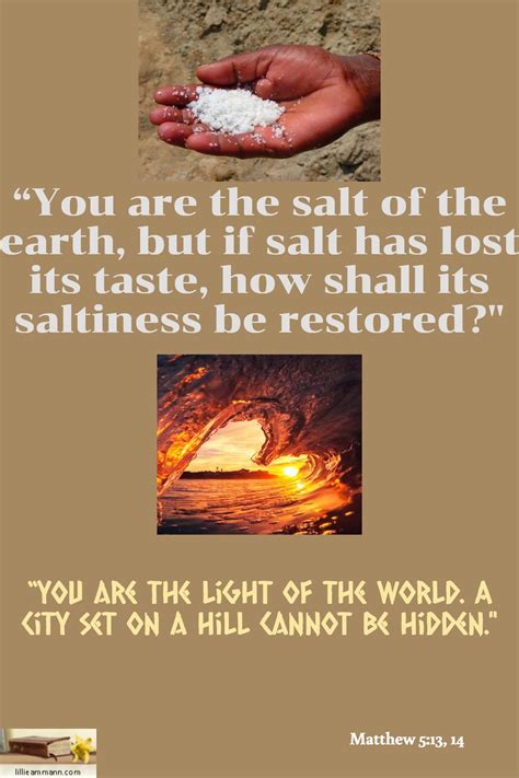 Matthew 5 13 14 You Are The Salt Of The Earth But If Salt Has Lost