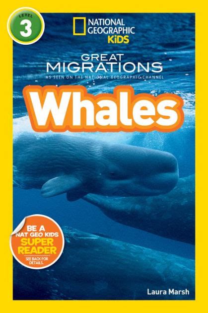 Great Migrations Whales National Geographic Readers Series By Laura