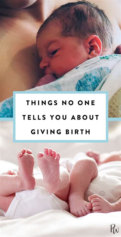 Things No One Tells You About Giving Birth According To Women Whove